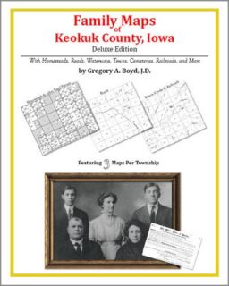 Family Maps Keokuk County Iowa Genealogy Plat History