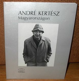 Andre Kertesz Magyarorszagon Limited Ed 90th Birthday 1st PB DJ Janos