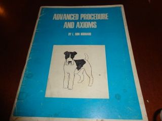 Scientology L Ron Hubbard Advanced Procedure and Axioms Softcover 1967