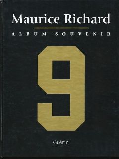 Maurice Richard Album Souvenir Jacques Lamarche 2000