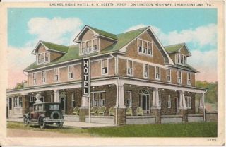 Laurel Ridge Hotel Laughlintown PA Lincoln Highway PC