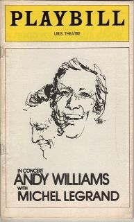 Williams Playbill  Broadway 1974 SIGNED BY (Signe par) Michel Legrand