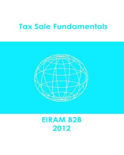 2012 Real Estate Tax Sales Tax Lien Tax Deed Investing Training +Forms