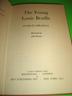 The Young Louis Braille Clare H Abrahall 1969 Hardcover Book
