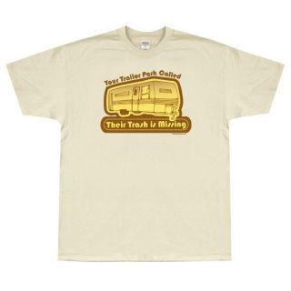 Trailer Park Trash Missing T Shirt