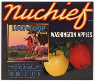 Nuchief Indian Original Malott Wenatchee Washington Loop Loop Apple