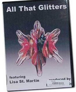 All That Glitters DVD Lisa St Martin Glass Beadmaking