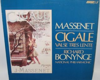 Richard Bonynge Massenet Cigale LP Record London