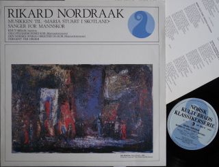 Rikard Nordraak Mary Stuart in Scotland Norwegian LP 1982 EX