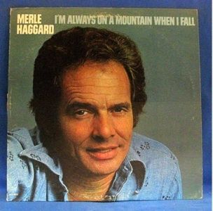 Merle Haggard LP Record IM Always on A Mountain