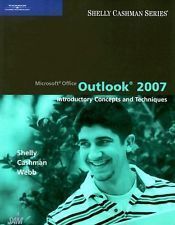 Microsoft Office Outlook 2007 Introductory Concepts and Techniques by