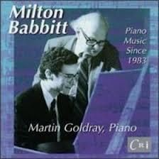 CENT CD Martin Goldray Milton Babbitt Piano Music Since 1983 NO BACK