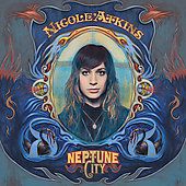 Neptune City by Nicole Atkins CD, Oct 2007, Columbia Red Ink