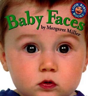 Baby Faces by Margaret Miller 1998, Board Book