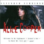 Extended Versions by Alice Cooper CD, Apr 2007, Sony Music