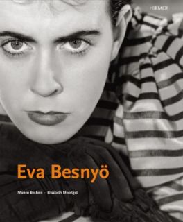 Eva Besnyö 1910 2003 Budapest Berlin Amsterdam. Katalogbuch zur