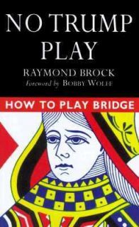 No Trump Play by Raymond Brock 1998, Paperback