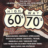 Highway 60s 70s Blues Revisited CD, Aug 2003, Compendia Music Group
