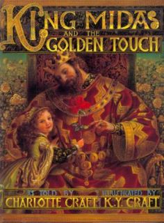 King Midas and the Golden Touch by Charl