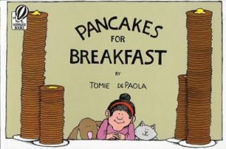 Pancakes for Breakfast by Tomie dePaola and Tomie De Paola 1978