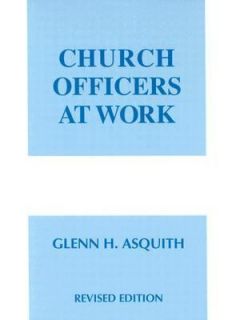 Officers at Work by Glenn H. Asquith 1951, Hardcover, Revised