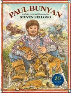 Paul Bunyan by Steven Kellogg 1985, Paperback, Anniversary