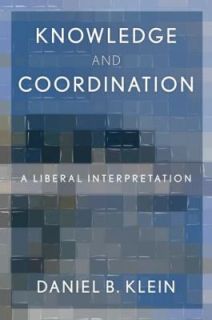 Liberal Interpretation by Daniel B. Klein 2012, Hardcover