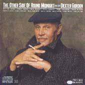 The Other Side of Round Midnight by Dexter Gordon CD, Jan 1987, Blue