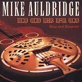 Dobro Blues and Bluegrass by Mike Auldridge CD, Jun 2002, Takoma