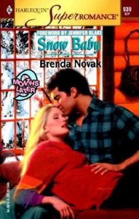 Snow Baby Vol. 939 by Brenda Novak 2000, Paperback