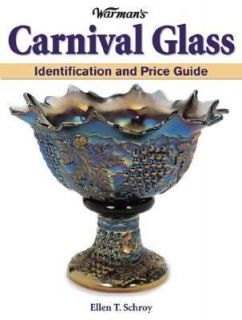 Warmans Carnival Glass Identification and Price Guide by Ellen T