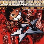 Get Ready to Bounce Single by Brooklyn Bounce Cassette, Mar 1998, Edel