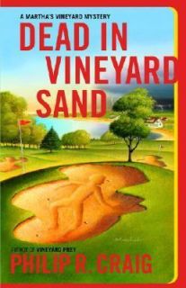  Dead in Vineyard Sand by Philip R. Craig 2006, Hardcover