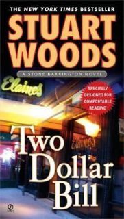 Two Dollar Bill No. 11 by Stuart Woods 2005, Paperback