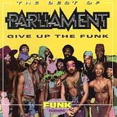 Give Up the Funk by Parliament CD, Jun 1995, Casablanca