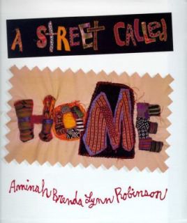 Street Called Home by Lynn Robinson 1997, Hardcover