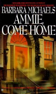Ammie, Come Home by Barbara Michaels 1987, Paperback