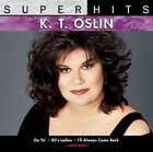 OSLIN   SUPER HITS [K.T. OSLIN] [CD] [1 DISC]   NEW CD