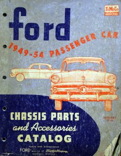 1949 54 Ford Passenger Car Chassis Parts & Accessories Catalog