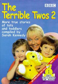 The Terrible Twos 2 : By Sarah Kennedy,Vicki Pacey,May Corfield