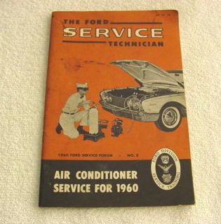 FORD 1960 SERVICE TECHNICAN AIR CONDITIONER MANUAL