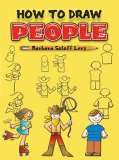 Barbara Soloff Levy   How To Draw People (2012)   Used   Trade Paper
