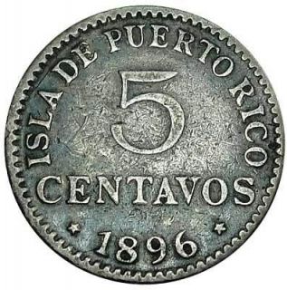 PUERTO RICO 5 CENTAVOS 1896 Silver VF = ALFONSO XIII =