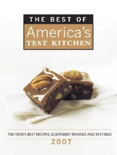 The Best of Americas Test Kitchen 2007: The Years Best Recipes