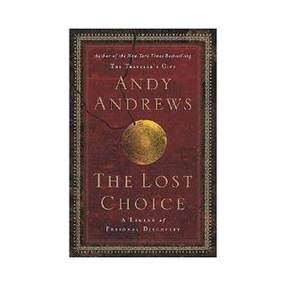 NEW The Lost Choice   Andrews, Andy 9780785261391