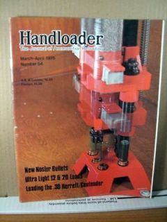 Handloader Magazine, No. 54 March April 1975 New Nosler Bullets
