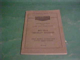 BUDA HIVELO ENGINES 1936 CARE AND OPERATION MANUAL INSTRUCTIONS