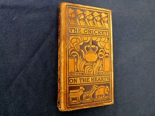 1906 CRICKET ON THE HEARTH BY CHARLES DICKENS / LEATHER COVER & NEAR
