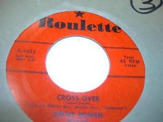 Rock 45 JIMMY BOWEN WITH THE RHYTHM ORCHIDS Cross Over on Roulette