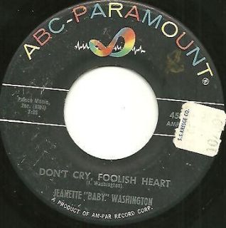 JEANETTE BABY WASHINGTON 45 Dont Cry Foolish Heart/There You Go